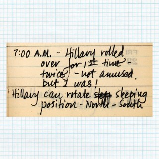 The first thing that surprised me was that she referred to me as Hillary, not Hill or Hilly until about 10 months